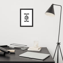 Load image into Gallery viewer, Work Hard in Silence Let Your Success Be Your Noise - Framed Poster